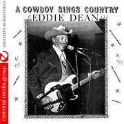 A Cowboy Sings Country , Eddie Dean