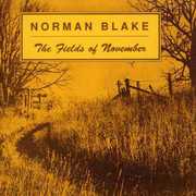 Fields of November & Old & New , Norman Blake