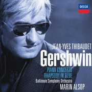 Rhapsody in Blue / Piano Concerto Etc , Jean-Yves Thibaudet