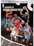 NBA Street Series: Ankle Breakers: Volume 2 