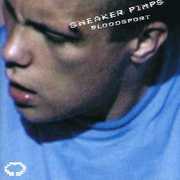Bloodsport [Import] , Sneaker Pimps