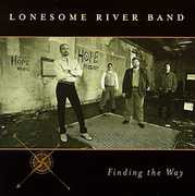 Finding the Way , The Lonesome River Band