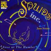 Live at the Hamlet , Squids, Inc.