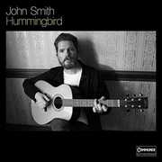 Hummingbird [Import] , John Smith
