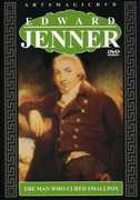 Edward Jenner: The Man Who Cured Smallpox 