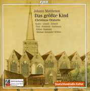 Christmas Oratorio: Das Grosste Kind , Michael Alexander Willens