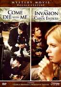 Come Die With Me /  The Invasion of Carol Enders , Meredith Baxter