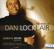 Music of Dan Locklair , Marilyn Keiser