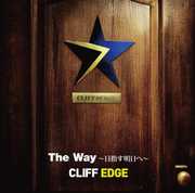 Way-Mezasu Ashita He [Import] , Cliff Edge