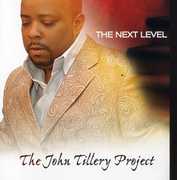 The Next Level , John Tillery