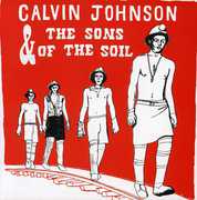 Calvin Johnson & the Sons of the Soil , Calvin Johnson