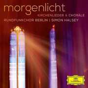 Morgenlicht , Berlin Radio Chorus