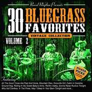 30 Bluegrass Favorites, Volume 2 - Power Picks: Vintage Collection , Various Artists