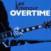 Overtime , Lee Ritenour