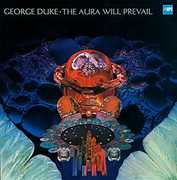 Aura Will Prevail , George Duke