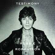 Testimony , Robbie Robertson