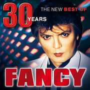 30 Years: The New Best Of [Import] , Fancy