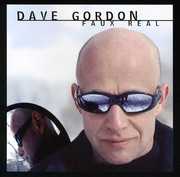 Faux Real , Dave Gordon