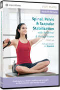 Stott Pilates: Spinal Pelvic & Scapular Stabilization on Reformer 