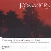 Romances , University of Miami Concert Jazz Band