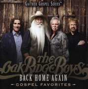 Back Home Again: Gospel Favorites , Oak Ridge Boys