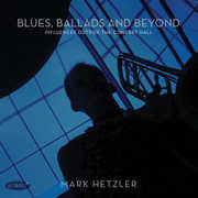 Blues, Ballads and Beyond: Influences Outside the , Mark Hetzler