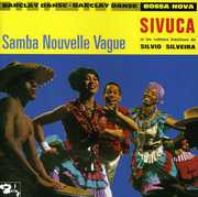 Samba Nouvelle Vague , Sivuca