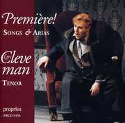 Premiere: Songs & Arias , Lars Cleveman