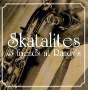 Skatalites & Friends at Randy's / Various , Various Artists