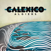 Algiers , Calexico