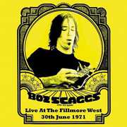 Live at the Fillmore West, 30th June 1971 , Boz Scaggs