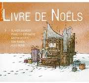 Livre de Noels , Various Artists