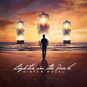 Lighter in the Dark , Sister Hazel