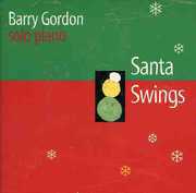 Santa Swings , Barry Gordon