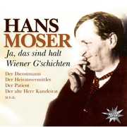 Ja Das Sind Halt Wiener GSCH , Hans Moser