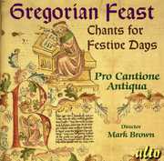 Chants for Festive Days , Pro Cantione Antiqua