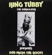 Dub from the Roots , King Tubby