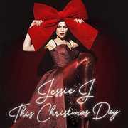 This Christmas Day , Jessie J