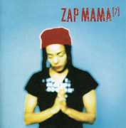 7 , Zap Mama
