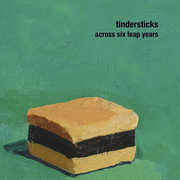Across Six Leap Years , Tindersticks