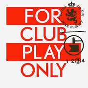 For Club Play Only 3 , Duke Dumont