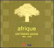 Afrique Une Histoire Sonore 1960-2000 , Various Artists