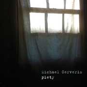 Piety , Michael Cerveris