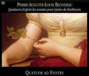 Quartets After the Beethoven Piano Sonatas Op 2 , Quatuor Ad Fontes