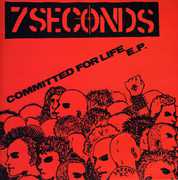 Committed for Life , Seven Seconds