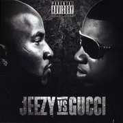 Jeezy Vs Gucci [Explicit Content] , Gucci Mane