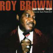 Good Rockin Tonight: Live in San Francisco , Roy Brown