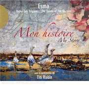 Mon Historie - My Story , Esma Redzepova