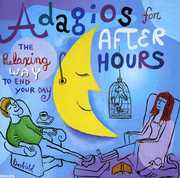 Adagios for After Hours: Relaxing Way to End / Various