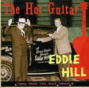 Hot Guitar-Gonna Shake This Shack Tonight , Eddie Hill